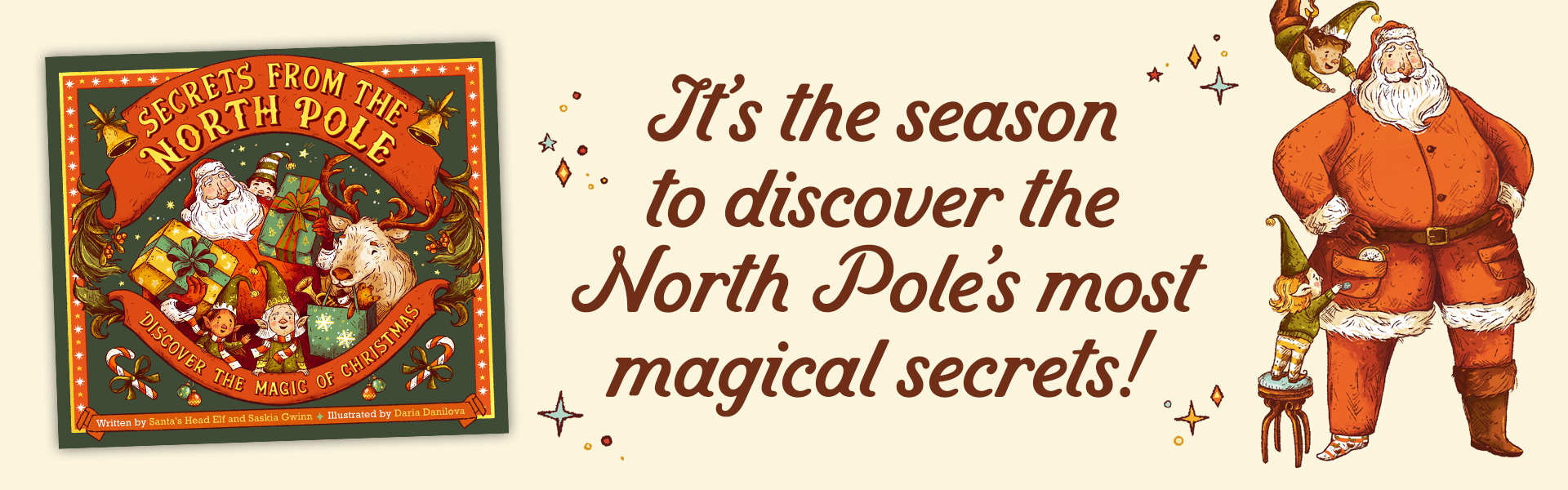 Secrets from the North Pole